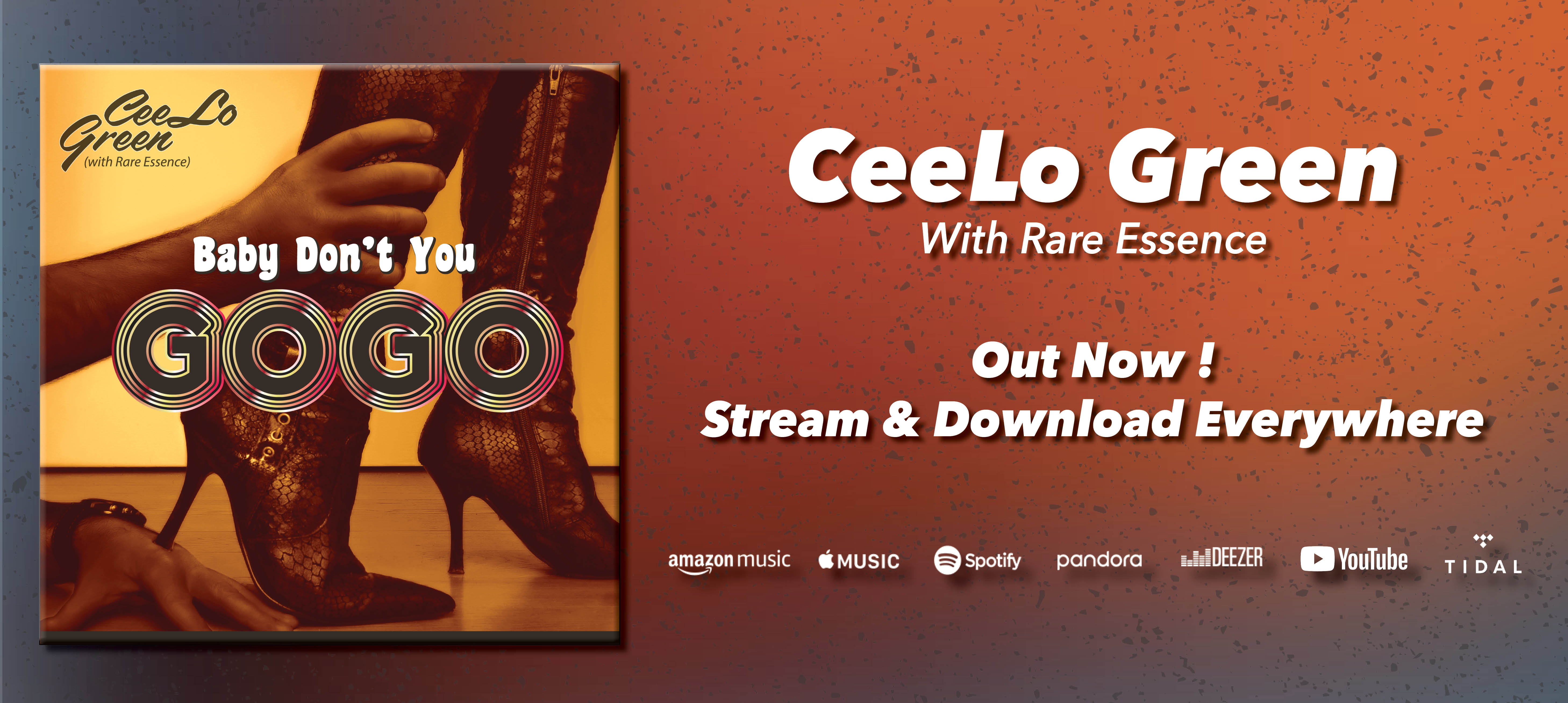 Ceelo Green with Rare Essence - Out Now!